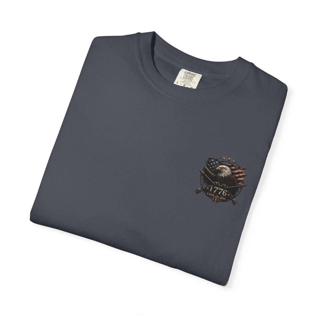 Live 1776 or Die T-Shirt