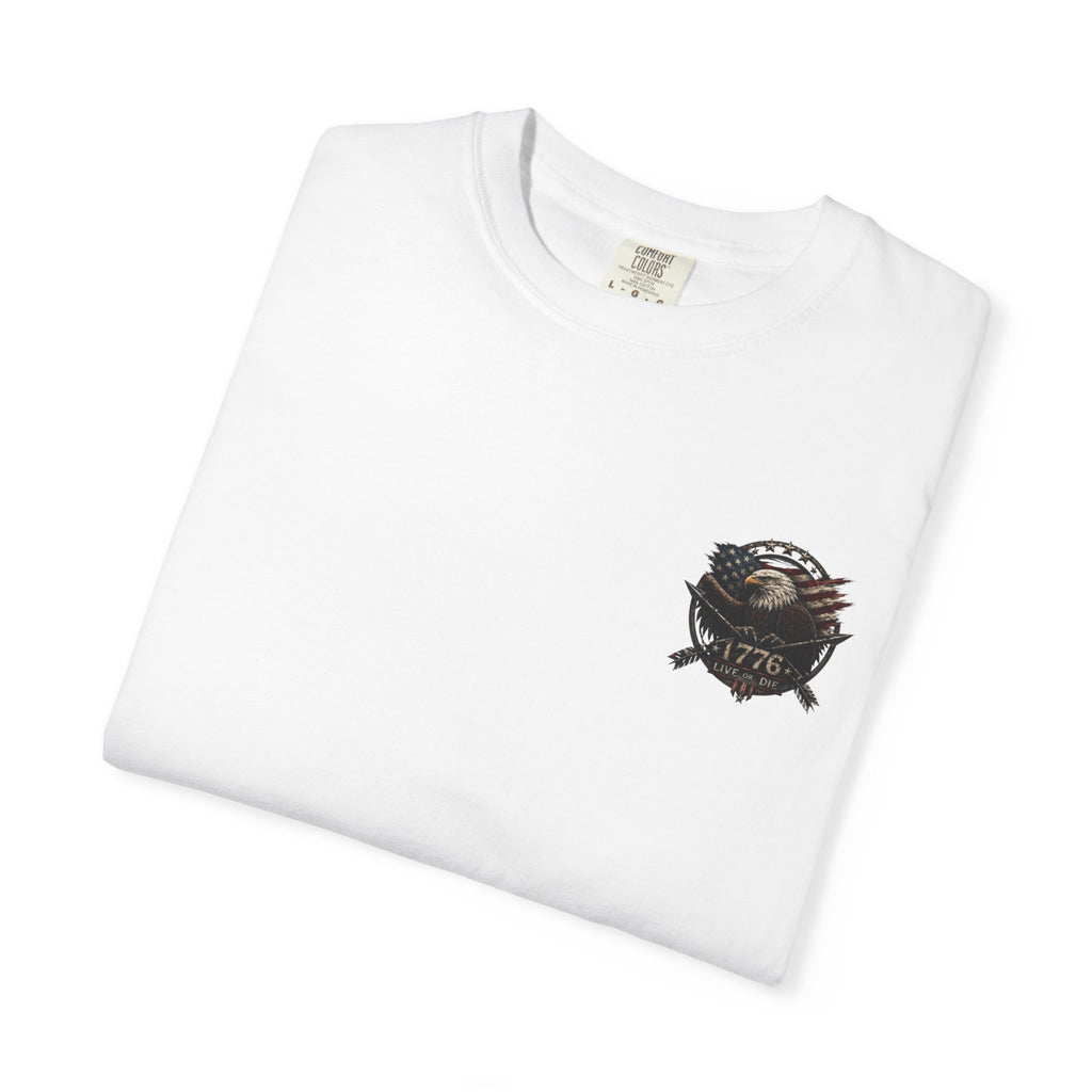Live 1776 or Die T-Shirt