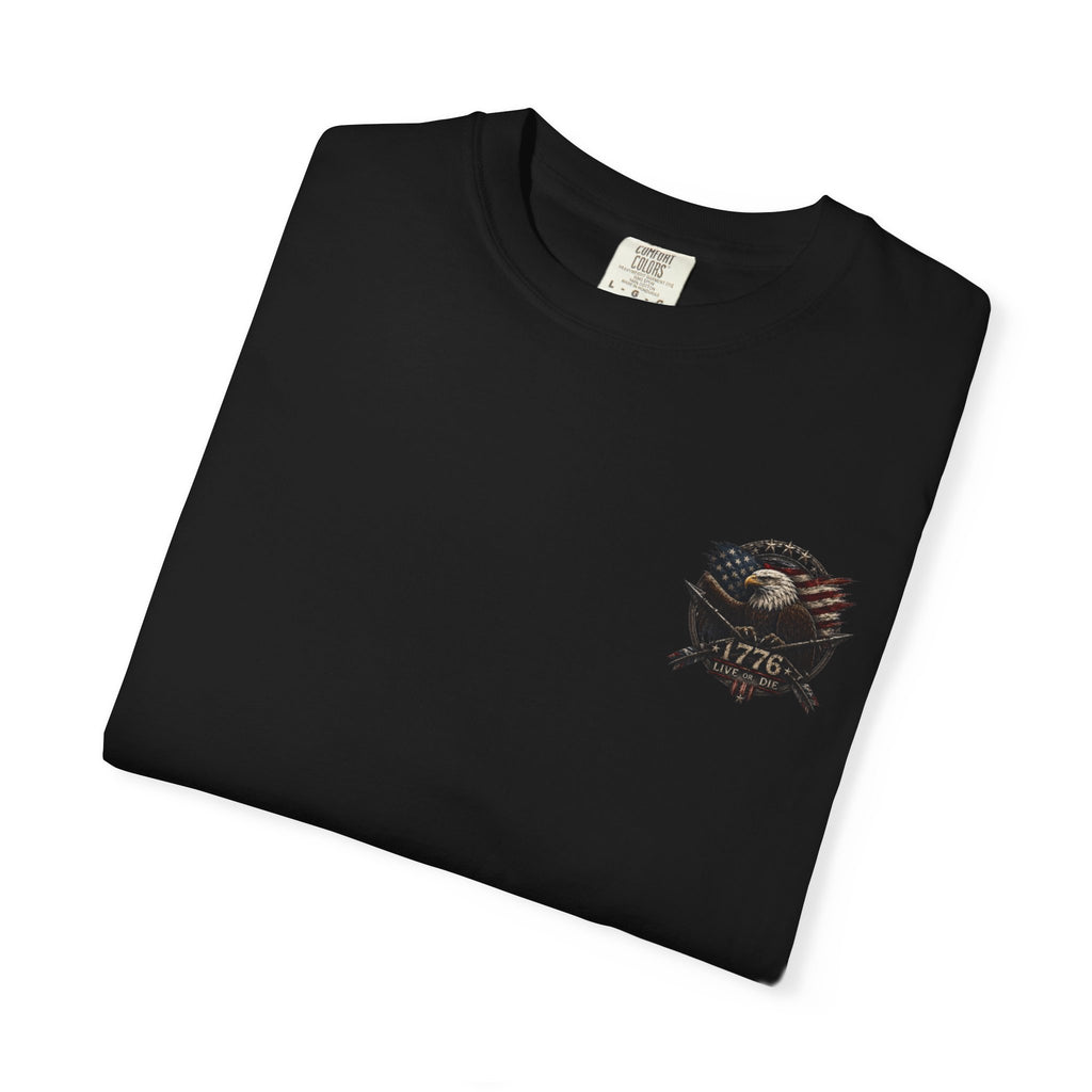Live 1776 or Die T-Shirt