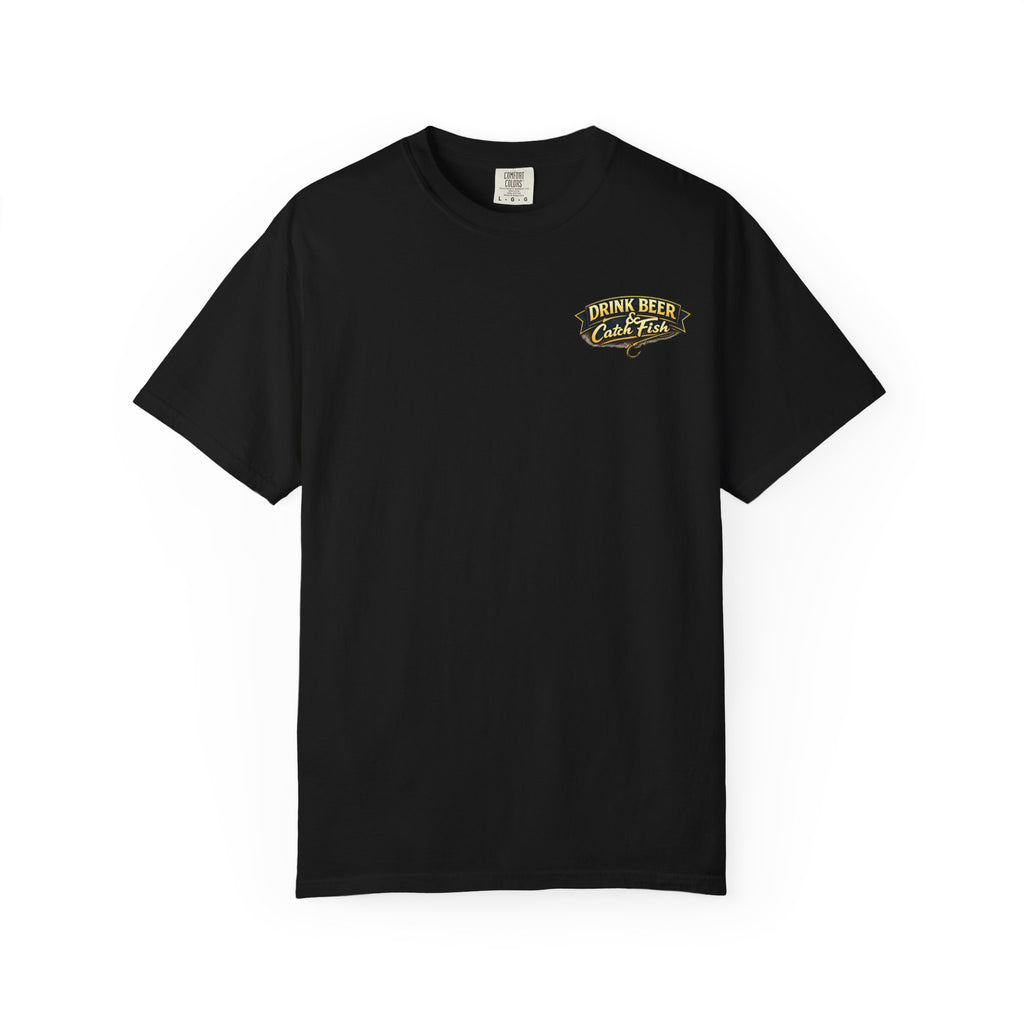 Drink Beer & Catch Fish T-Shirt