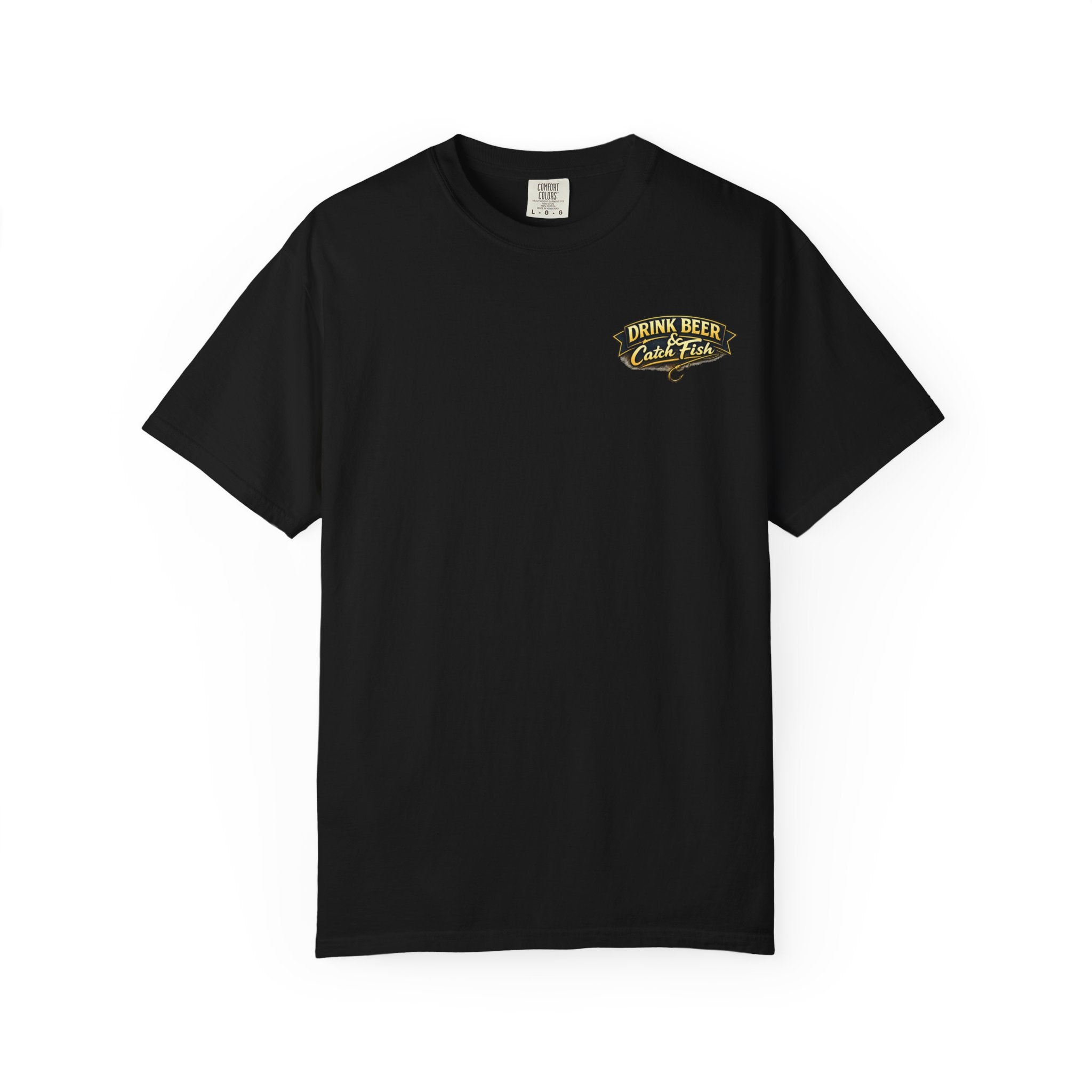 Drink Beer & Catch Fish T-Shirt
