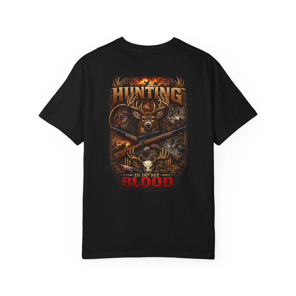 Hunting Is In My Blood T-Shirt
