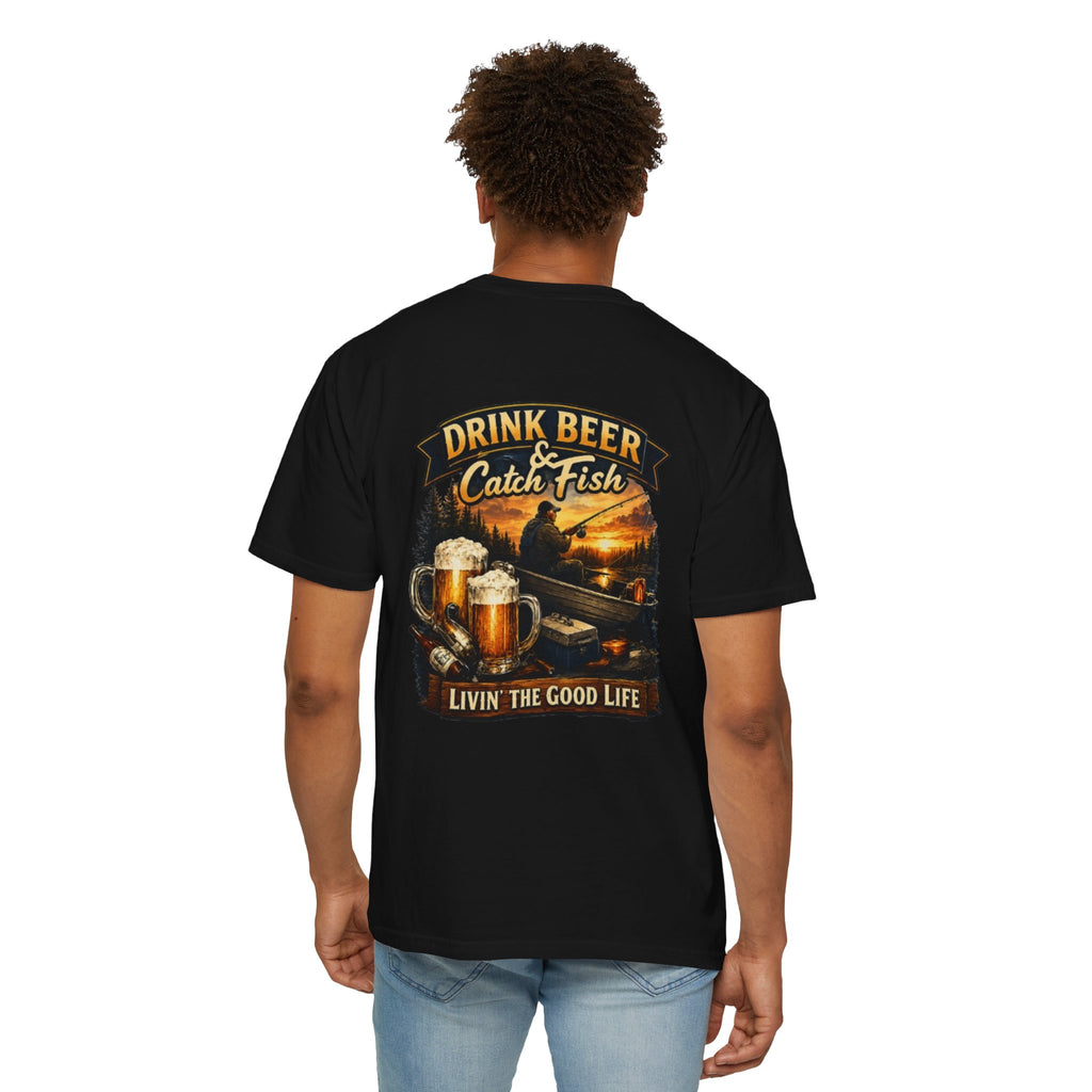 Drink Beer & Catch Fish T-Shirt