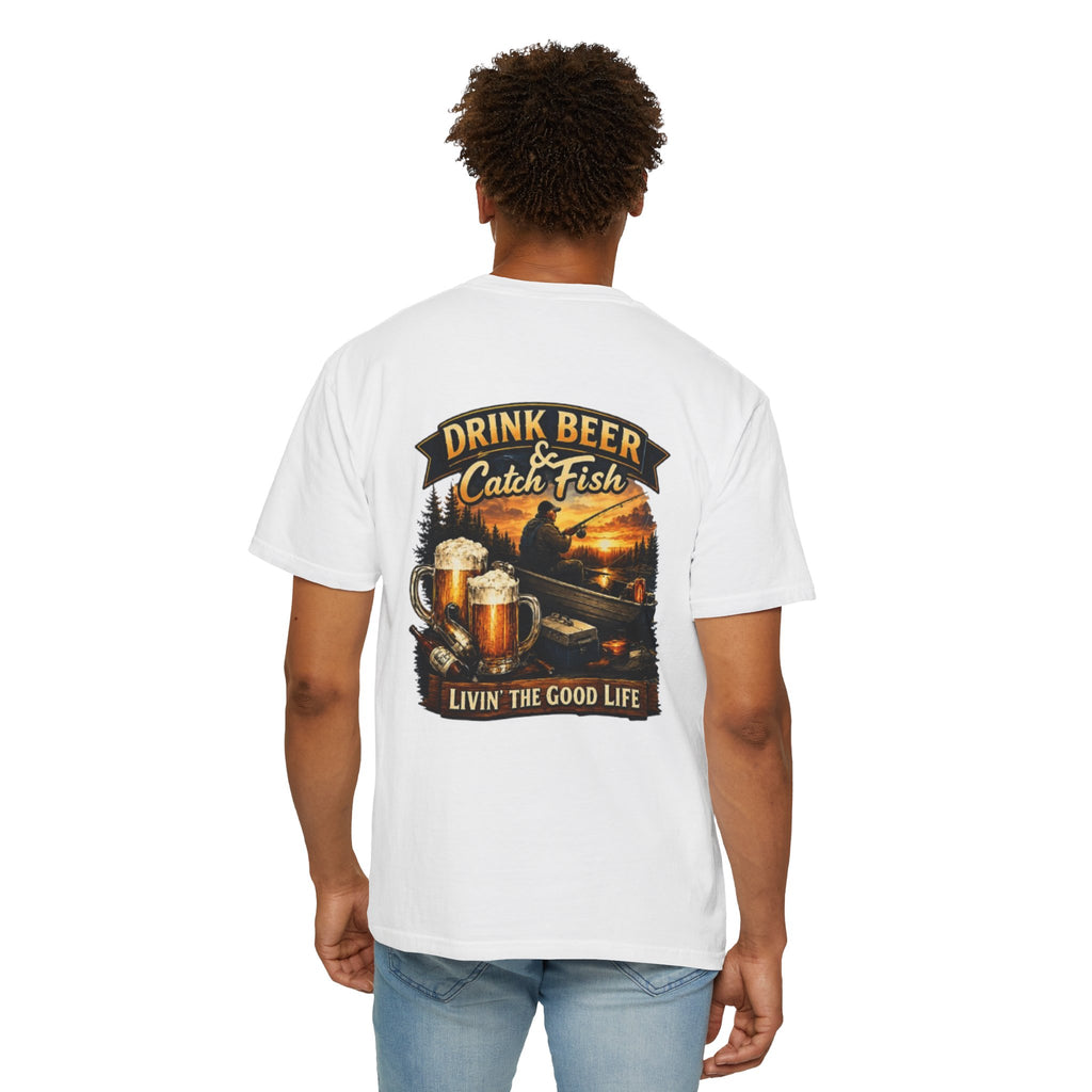 Drink Beer & Catch Fish T-Shirt