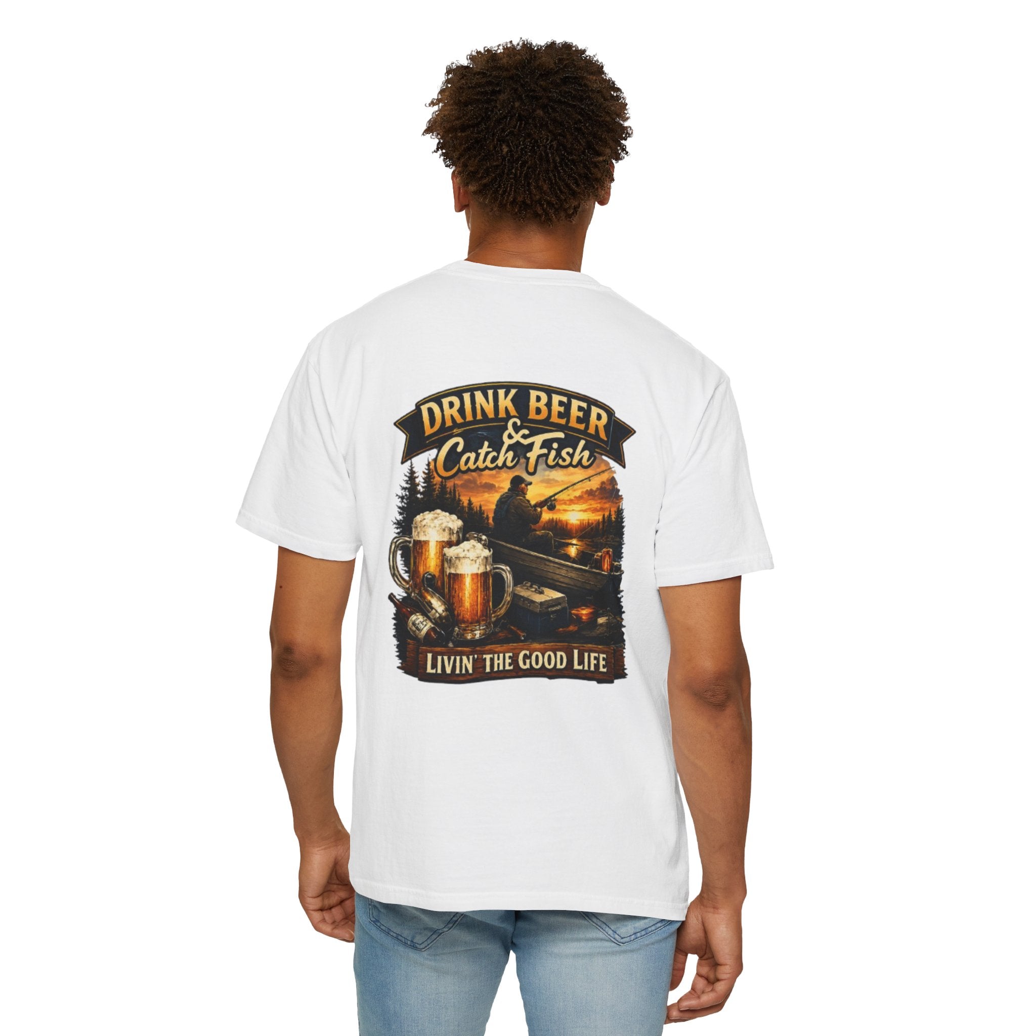 Drink Beer & Catch Fish T-Shirt