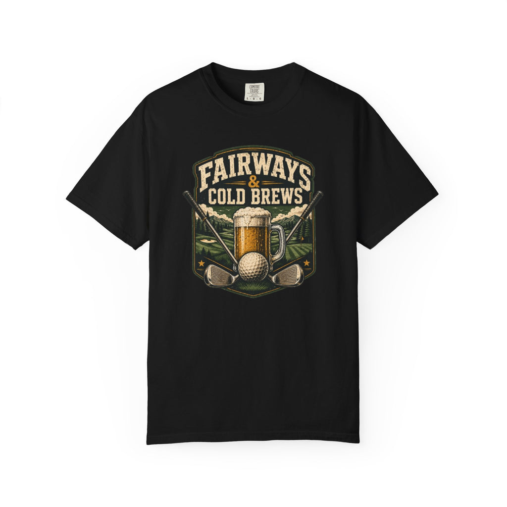 Fairways & Cold Brews Golf T-Shirt