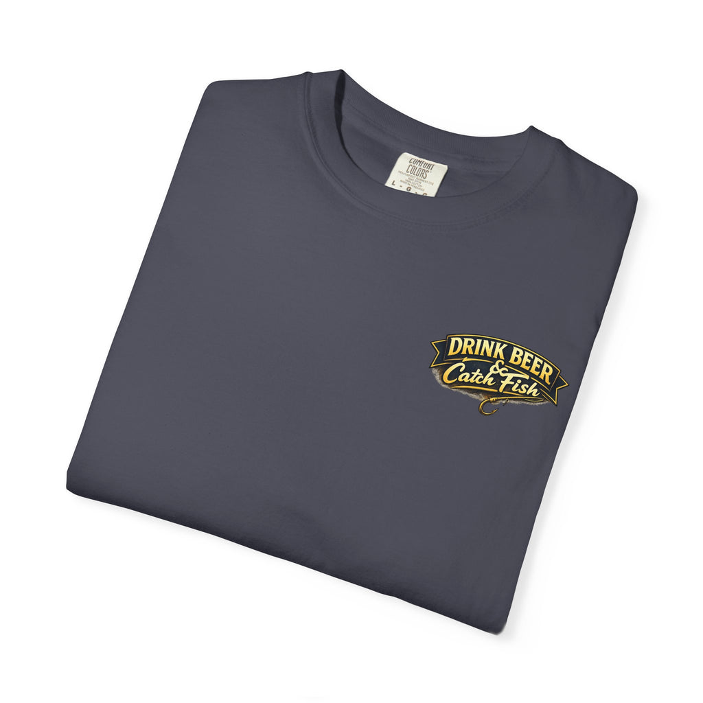 Drink Beer & Catch Fish T-Shirt